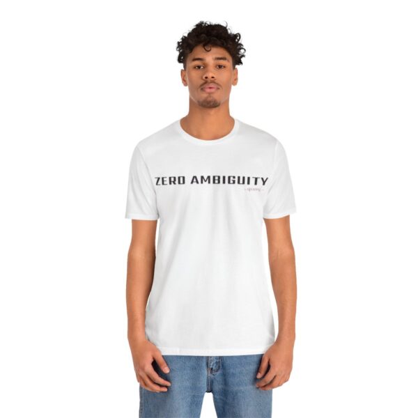 qozeq Unisex Short Sleeve Soft Cotton Tee - ZERO AMBIGUITY (Black font) - Image 12