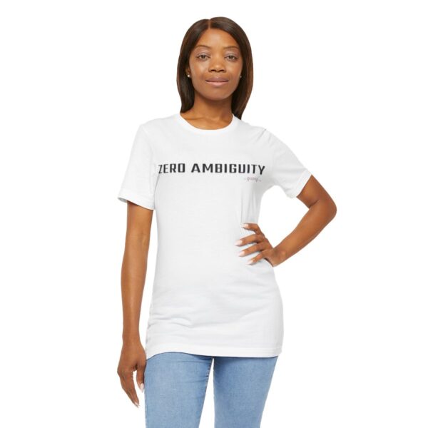 qozeq Unisex Short Sleeve Soft Cotton Tee - ZERO AMBIGUITY (Black font) - Image 22